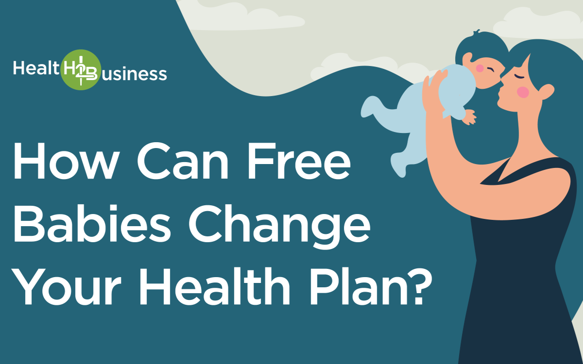 add free babies to your health plan