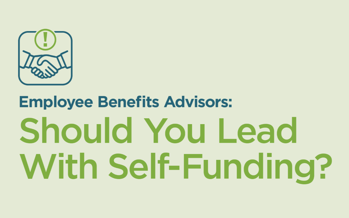 suggesting self-funding for small employers